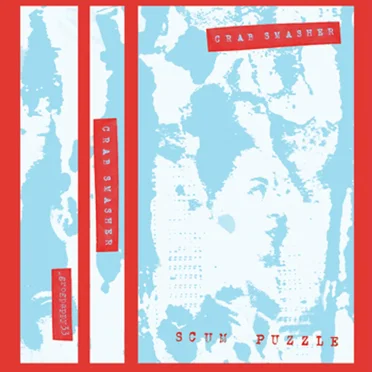 Scum Puzzle by Crab Smasher - album cover