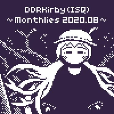 ~Monthlies 2020.08~