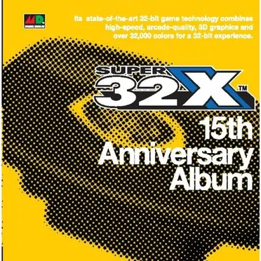 SUPER 32X 15th Anniversary Album by Various Artists - album cover
