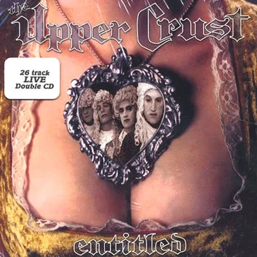 Entitled by The Upper Crust - album cover