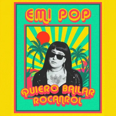Quiero Bailar Rocanrol by Emi Pop - album cover