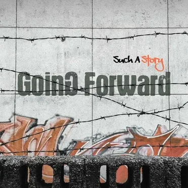 Such a Story by Going Forward - album cover