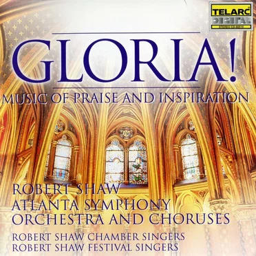 Gloria! Music of Praise and Inspiration