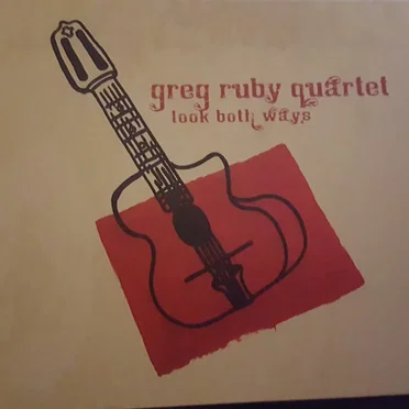 Greg Ruby Quartet