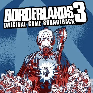 Borderlands 3 (Original Soundtrack) by Various Artists - album cover
