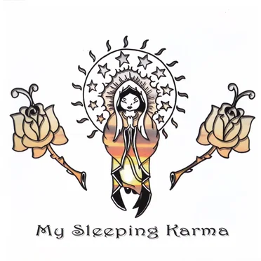 My Sleeping Karma