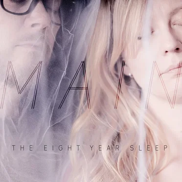 The Eight Year Sleep by MAIN - album cover