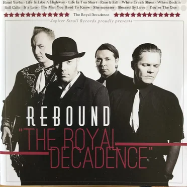 The Royal Decadence