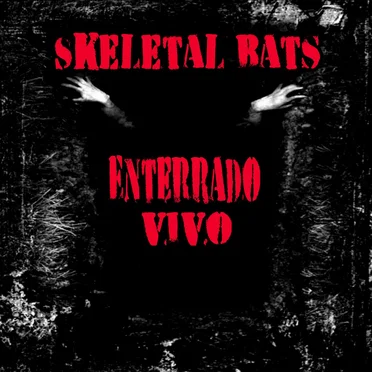 Enterrado Vivo (Putrefacta versión) by Skeletal Bats - album cover
