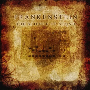 The Science of Sound by Frankenstein - album cover