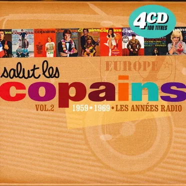 Salut les copains : 1959–1969 : Les Années radio, Volume 2 by Various Artists - album cover