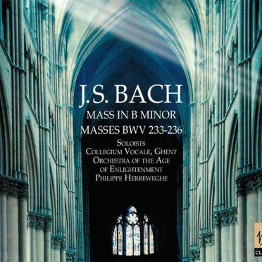 Mass In B Minor · Masses BWV 233 - 236