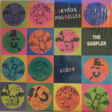 Skydog Poubelles : The Single Story by Various Artists - album cover
