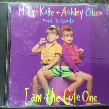I Am the Cute One by Mary‐Kate & Ashley Olsen - album cover
