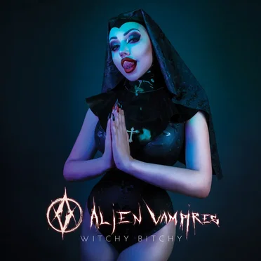 Witchy Bitchy by Alien Vampires - album cover