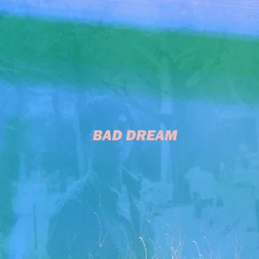 Bad Dream by Kaz Moon - album cover