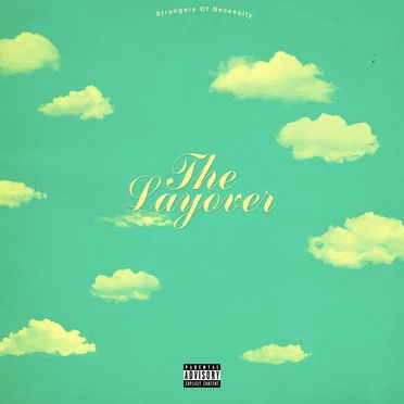 The Layover by Strangers of Necessity - album cover