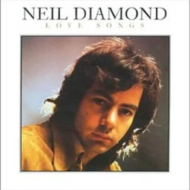 Love Songs by Neil Diamond - album cover
