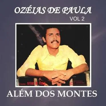 Além dos Montes, Vol. 2