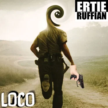 Loco by Ertie Ruffian - album cover