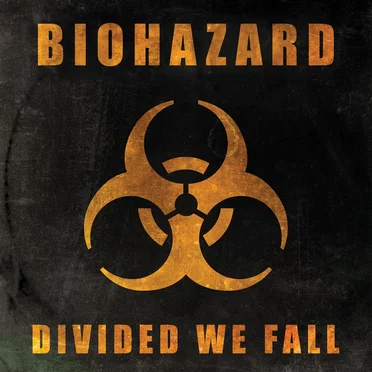Divided We Fall by Biohazard - album cover
