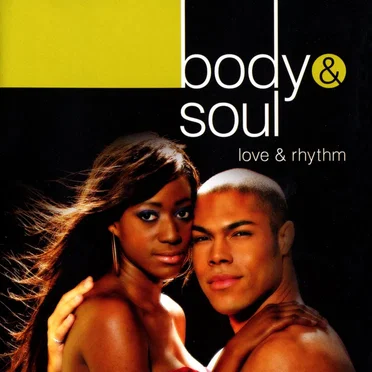 Body & Soul: Love & Rhythm by Various Artists - album cover