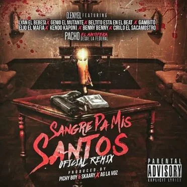 Sangre pa' mis santos (remix)