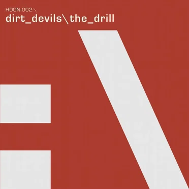 The Drill by Dirt Devils - album cover