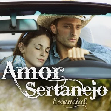 Amor Sertanejo Essencial by Various Artists - album cover
