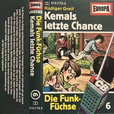 Die Funk‐Füchse 6: Kemals letzte Chance by Rüdiger Greif - album cover