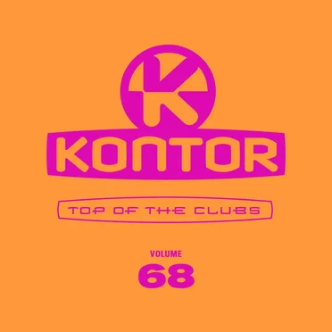 Kontor: Top of the Clubs, Volume 68 by Various Artists - album cover