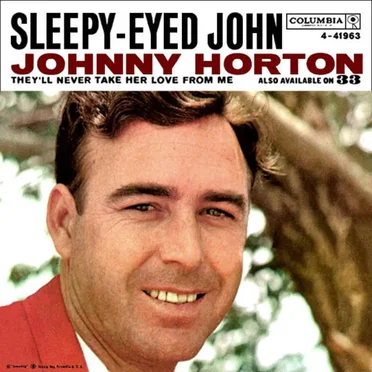 Sleepy‐Eyed John / They’ll Never Take Her Love From Me