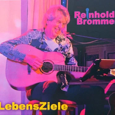 Lebensziele by Reinhold Brommer - album cover