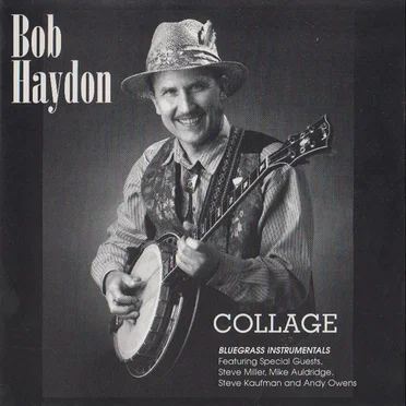 Collage by Bob Haydon - album cover