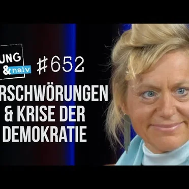 Jung & Naiv #652, „Nadja Meisterhans über neoliberale Demokratie & Verschwörungsmythen“ by Tilo Jung - album cover