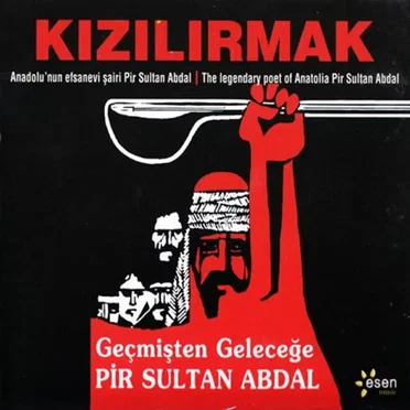 Geçmişten Geleceğe Pir Sultan Abdal