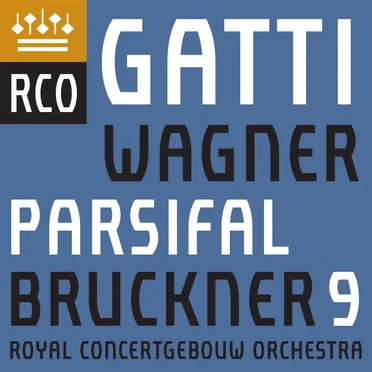 Wagner: Parsifal / Bruckner: Symphony no. 9