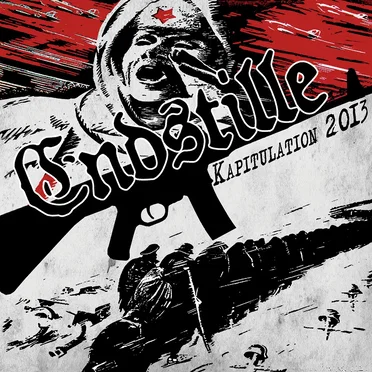 Kapitulation 2013 by Endstille - album cover
