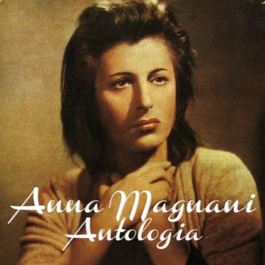 Antologia by Anna Magnani - album cover