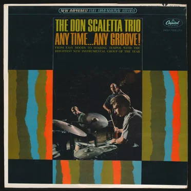 Any Time... Any Groove! by The Don Scaletta Trio - album cover
