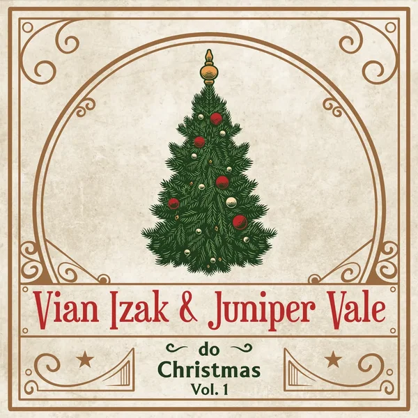 Vian Izak & Juniper Vale Do Christmas, Vol. 1