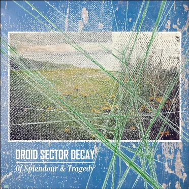 Of Splendour & Tragedy