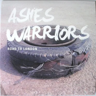 Road to London by Ashes Warriors - album cover