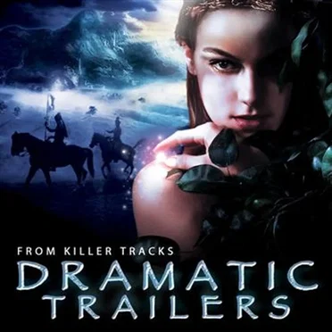 Dramatic Trailers (Fulls and Alt Mixes)