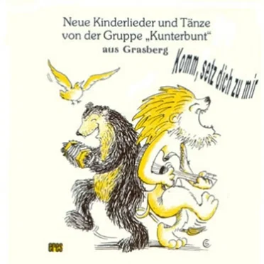 Komm, setz dich zu mir by Kunterbunt aus Grasberg - album cover