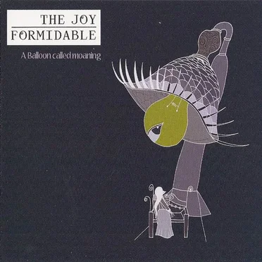 A Balloon Called Moaning by The Joy Formidable - album cover