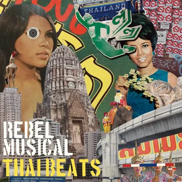 Thai Beats by Rebel Musical - album cover