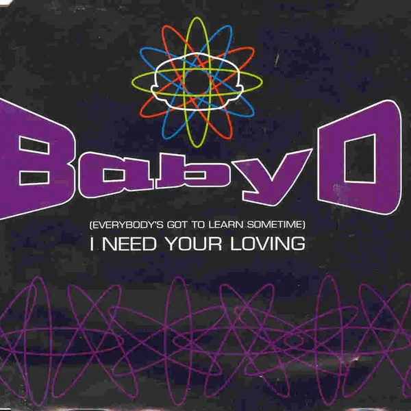 (Everybody’s Got to Learn Sometime) I Need Your Loving