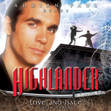 Highlander: Love and Hate by Colin Harvey - album cover