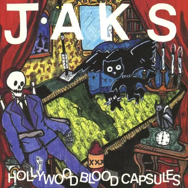 Hollywood Blood Capsules by Jaks - album cover